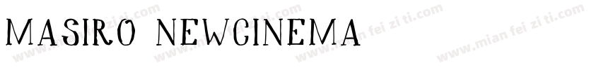 Masiro NewCinema字体转换